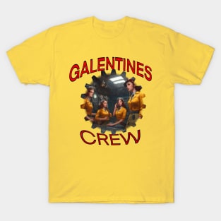 Galentines crew girl power T-Shirt